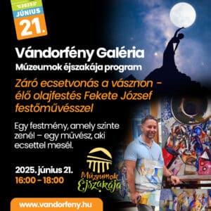 M&uacute;zeumok &eacute;jszak&aacute;ja 2025.