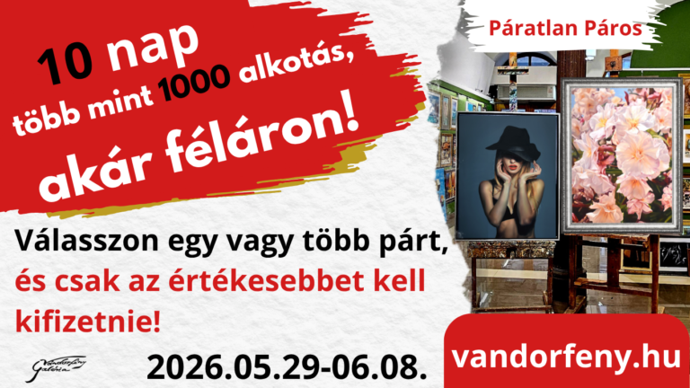 V&aacute;ndorf&eacute;ny Kort&aacute;rs Gal&eacute;ria - P&aacute;ratlan P&aacute;ros